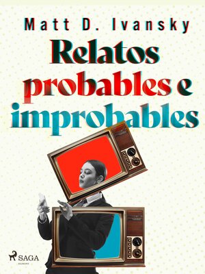 cover image of Relatos probables e improbables
